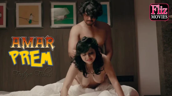 Amar Prem – 2020 – Hindi Hot Feature Film – NueFliks