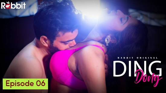 Ding Dong S01E06 – 2022 – Hindi Hot Web Series – RabbitMovies
