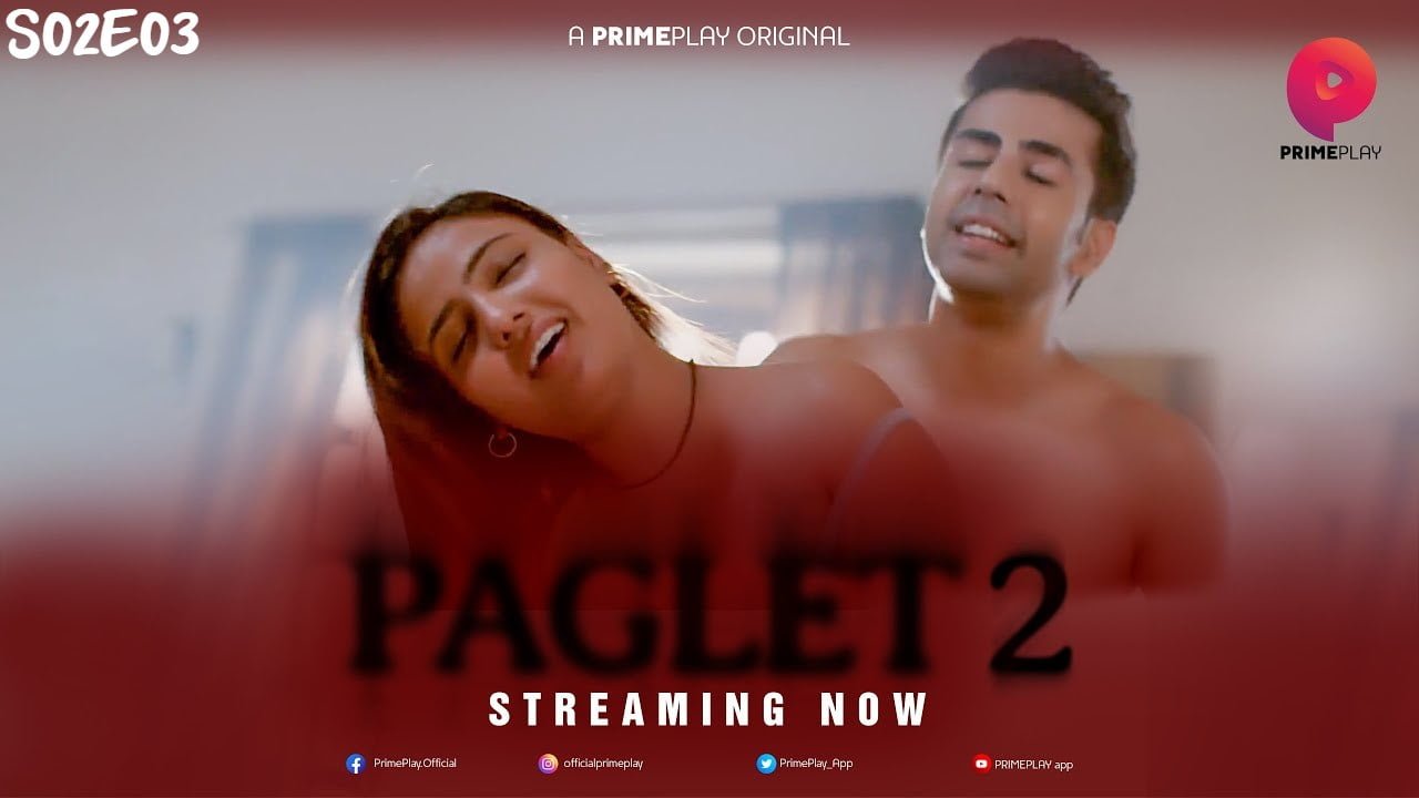 Paglet S02E03 – 2022 – Hindi Hot Web Series – PrimePlay