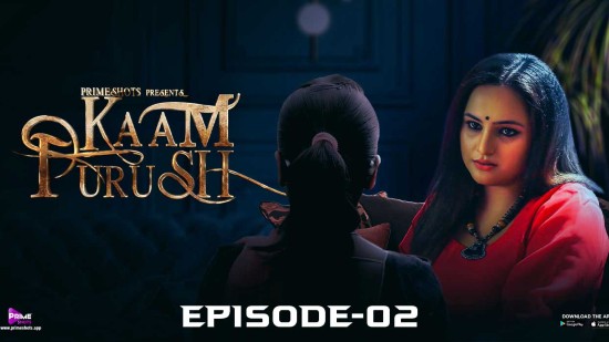 Kaam Purush – S01E03 – 2023 – Hindi Hot Web Series – PrimeShots