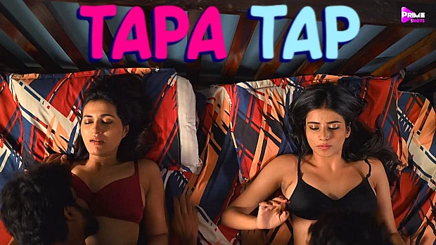 Tapa Tap – 2021 – Hindi Short Film – PrimeShots